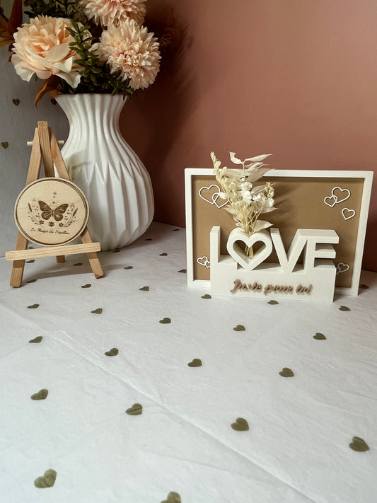 Décoration LOVE « Juste pour toi »
